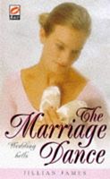 Cover of The Marriage Dance by Jillian James