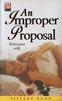 Cover of An Improper Proposal by Tiffany Bond