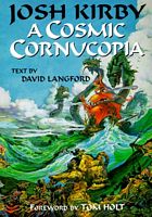 Josh Kirby A Cosmic Cornucopia