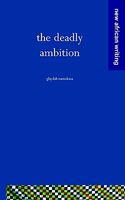 Cover of The Deadly Ambition by Glaydah Namukasa