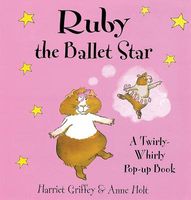 Cover of Ruby the Ballet Star by Harriet Griffey