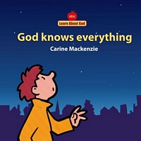 Cover of God Knows Everything by Carine Mackenzie