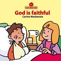 Cover of God Is Faithful Board Book by Carine Mackenzie