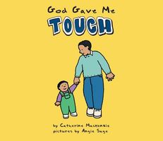 Cover of God Gave Me Touch by Catherine MacKenzie; Carine Mackenzie