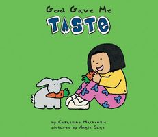 Cover of God Gave Me Taste by Catherine MacKenzie; Carine Mackenzie
