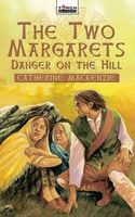 Cover of The Two Margarets by Catherine MacKenzie