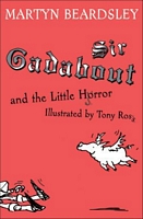 Sir Gadabout and the Little Horror