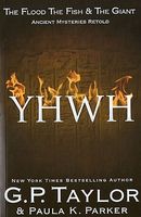 Yhwh: the Flood, the Fish and the Giant: Ancient Stories Ret...