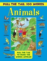 Animals: Pull the Tabs to Make the Words Appear!