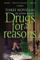 Cover of Drugs for All Reasons by John Mann