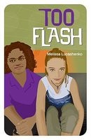 Cover of Too Flash by Melissa Lucashenko
