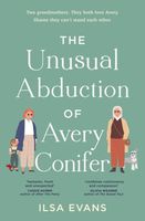 The Unusual Abduction of Avery Conifer