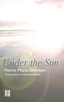 Cover of Under the Sun by Hanne Marie Svendsen