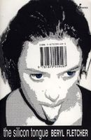 Cover of The Silicon Tongue by Beryl Fletcher