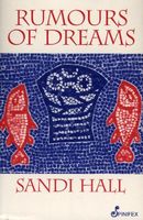 Cover of Rumours of Dreams by Sandi Hall