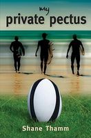 Cover of My Private Pectus by Shane Thamm