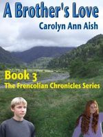 Cover of A Brother's Love by Carolyn Ann Aish