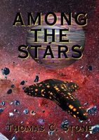 Cover of Among the Stars by Thomas C. Stone