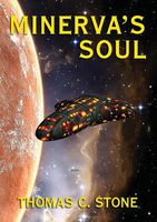 Cover of Minerva's Soul by Thomas C. Stone