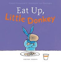 Cover of Eat Up, Little Donkey by Rindert Kromhout