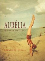 Aurelia & Other Writings