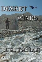 Cover of Desert Winds by J.M. Taylor