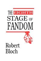 The Eighth Stage Of Fandom