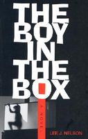 Cover of The Boy in the Box by Lee J. Nelson