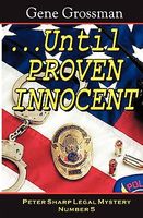 ...Until Proven Innocent