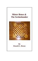 Cover of Mister Bones & The Scrimshander by Donald L. Boone