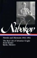Vladimir Nabokov: Novels and Memoirs 1941-1951