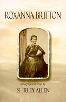 Cover of Roxanna Britton by Shirley S. Allen
