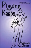 Cover of Playing for Keeps by Stephanie Salinas