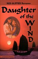 Cover of Daughter of the Wind by Joan Xian