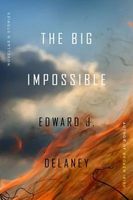 The Big Impossible