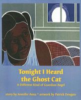 Cover of Tonight I Heard the Ghost Cat by Jennifer Anna