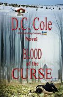 Cover of Blood of the Curse by D.C. Cole