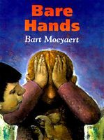 Cover of Bare Hands by Bart Moeyaert