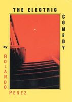 Cover of The Electric Comedy by Rolando Perez