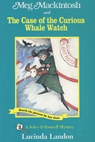 Meg Mackintosh and the Case of the Curious Whale Watch