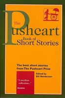 The Pushcart Book of Short Stories: The Best Short Stories from the Pushcart Prize