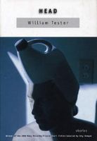 Cover of Head: Stories by William Tester