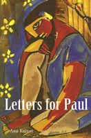 Cover of Letters for Paul by Anu Kumar