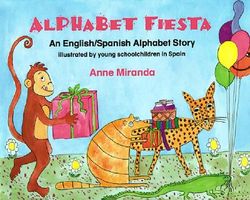 Alphabet Fiesta: An English/Spanish Alphabet Story