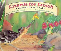 Lizards for Lunch: A Roadrunners Tale