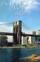 Cover of Changing Love by Allie Lee