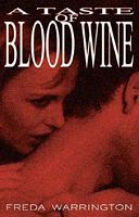 A Taste of Blood Wine