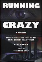 Cover of Running Crazy by D.J. Adams