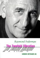 The Two-Fold Vibration