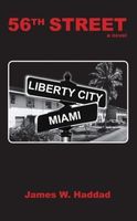 Cover of 56th Street by James W. Haddad